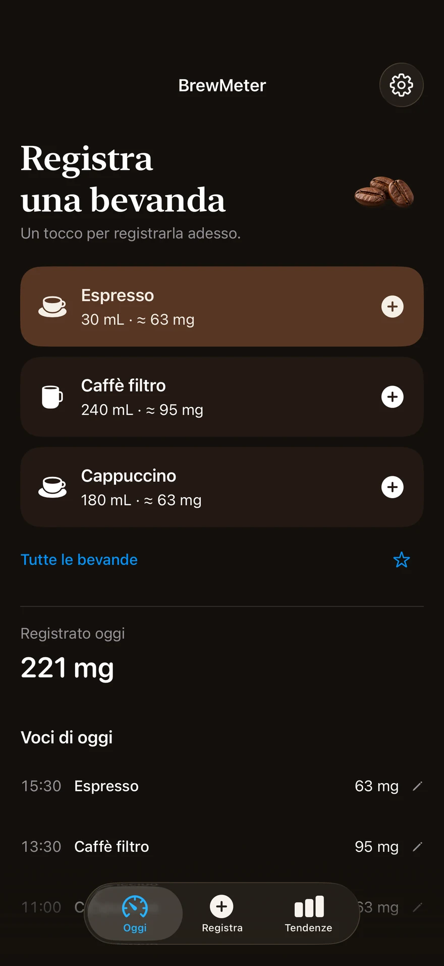 La schermata Oggi di BrewMeter: espresso, caffè filtro e cappuccino con porzione e caffeina, e 221 mg registrati oggi.